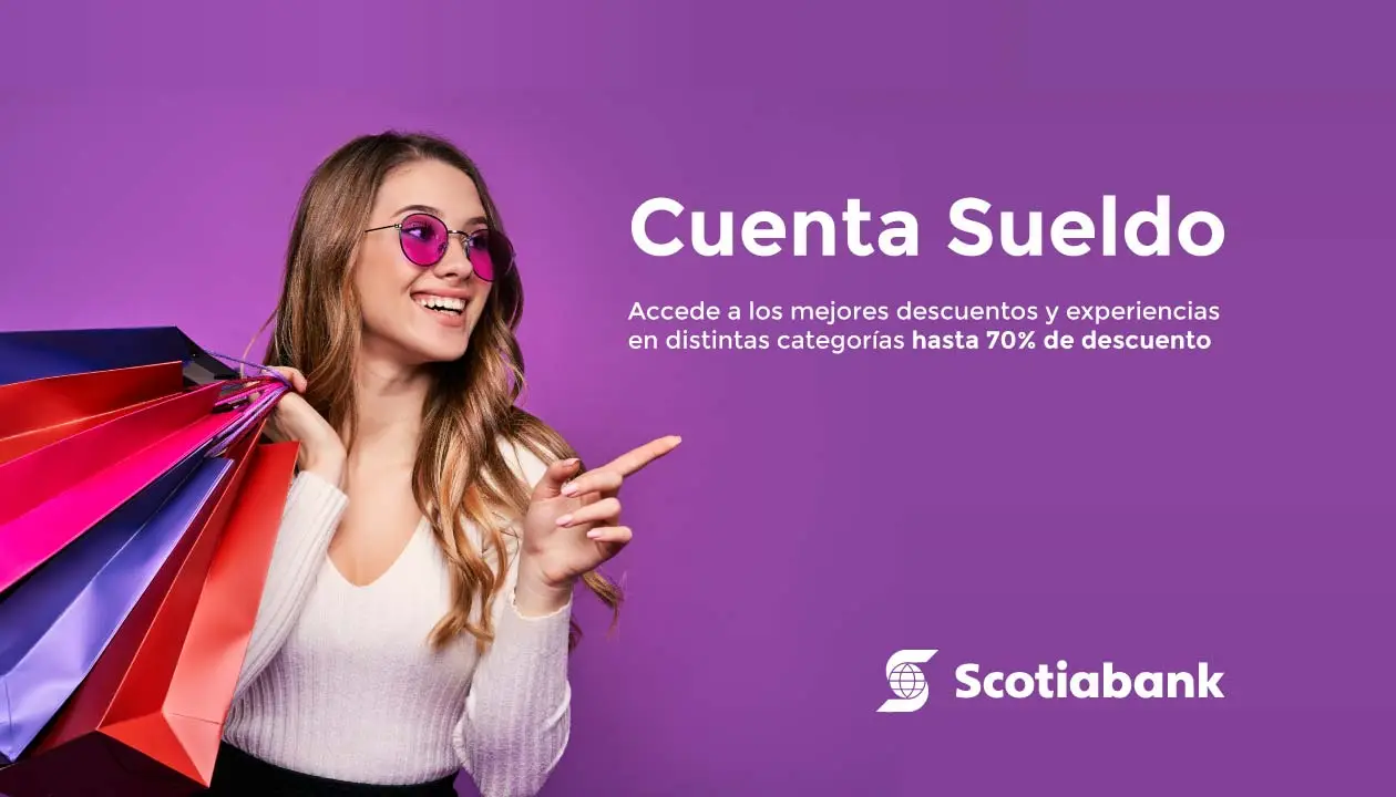 Cuenta sueldo Scotiabank Gana hasta S/1,000 en Scotia Puntos